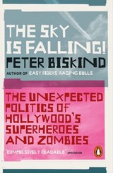The Sky is Falling! - Peter Biskind - 9780241373903