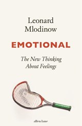 Emotional - Leonard Mlodinow - 9780241391549