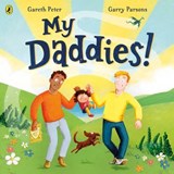 My Daddies! - Gareth Peter - 9780241405796