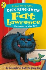 Fat Lawrence - Dick King-Smith - 9780241409145