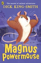 Magnus Powermouse - Dick King-Smith - 9780241421468