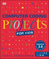 Computer Coding Projects for Kids - Carol Vorderman - 9780241445839