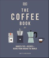 The Coffee Book - Anette Moldvaer - 9780241481127