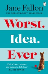 Worst Idea Ever - Jane Fallon - 9780241515334