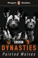 Penguin Readers Level 1: Dynasties: Wolves (ELT Graded Reader) - Stephen Moss - 9780241534243