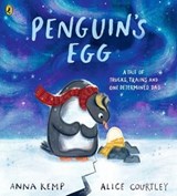 Penguin's Egg - Anna Kemp - 9780241534595