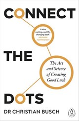Connect the Dots - Dr Christian Busch - 9780241542439