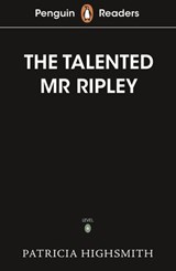 Penguin Readers Level 6: The Talented Mr Ripley (ELT Graded Reader) - Patricia Highsmith - 9780241542712