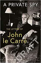 A Private Spy - CARRE,  John le - 9780241550106