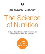 The Science of Nutrition - Rhiannon Lambert - 9780241565599