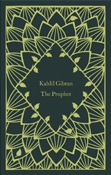 The Prophet - Kahlil Gibran - 9780241573716