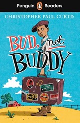 Penguin Readers Level 4: Bud, Not Buddy (ELT Graded Reader) - Christopher Paul Curtis - 9780241589038