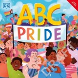 ABC Pride - Louie Stowell ; Elly Barnes - 9780241596975