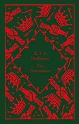 The Nutcracker - E.T.A. Hoffmann - 9780241597064