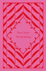 The Awakening - Kate Chopin - 9780241630785