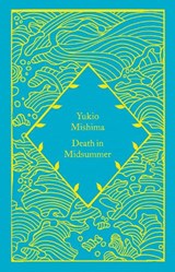 Death in Midsummer - Yukio Mishima - 9780241630853