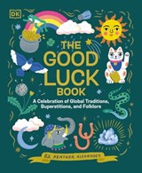 The Good Luck Book - Heather Alexander - 9780241666500
