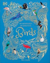 An Anthology of Exquisite Birds - Ben Hoare - 9780241717004