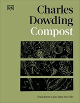 Compost - Charles Dowding - 9780241717455