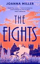 The Eights - Joanna Miller - 9780241737668