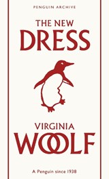 The New Dress - Virginia Woolf - 9780241746967