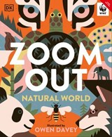 Zoom Out Natural World - Owen Davey - 9780241774281