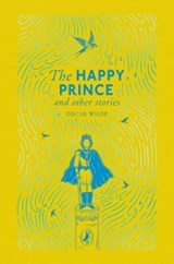 The Happy Prince and Other Stories - Oscar Wilde - 9780241776285