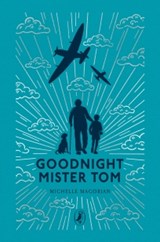 Goodnight Mister Tom - Michelle Magorian - 9780241796016