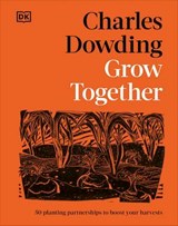 Grow Together - Charles Dowding - 9780241823514