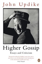Higher Gossip - John Updike - 9780241962251