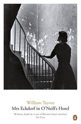 Mrs Eckdorf in O'Neill's Hotel - William Trevor - 9780241969328