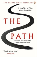 The Path - Professor Michael Puett ; Christine Gross-Loh - 9780241970430