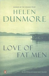 Love of Fat Men - Helen Dunmore - 9780241971895