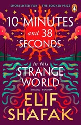 10 Minutes 38 Seconds in this Strange World - Elif Shafak - 9780241979464