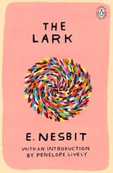 The Lark - Edith Nesbit - 9780241983492