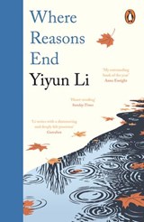 Where Reasons End - Yiyun Li - 9780241985199