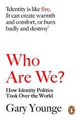 Who Are We? - Gary Younge - 9780241991589