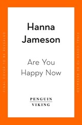 Are You Happy Now - Hanna Jameson - 9780241992647