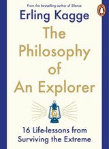 The Philosophy of an Explorer - Erling Kagge - 9780241993996
