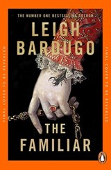 The Familiar - Leigh Bardugo - 9780241999844