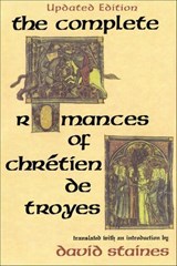 The Complete Romances of Chrétien de Troyes -  - 9780253013231
