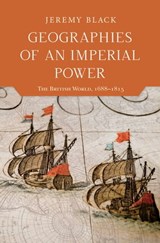 Geographies of an Imperial Power - Jeremy Black - 9780253033482