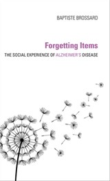 Forgetting Items - Baptiste Brossard - 9780253045003