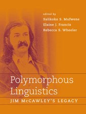 Polymorphous Linguistics - Jim McCawley's Legacy