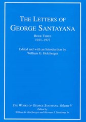 The Letters of George Santayana, Book Three, 1921-1927