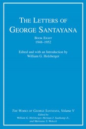 The The Letters of George Santayana