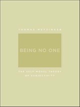 Being No One - Thomas Metzinger - 9780262263801
