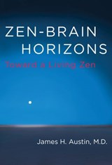 Zen-Brain Horizons - James H. Austin - 9780262321167