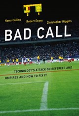 Bad Call - Harry Collins ; Robert Evans ; Christopher Higgins - 9780262337755