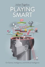 Playing Smart - Julian Togelius - 9780262350150